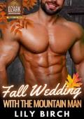 Fall Wedding With the Mountain Man (Ozark Mountain Men Falling For Love #2)