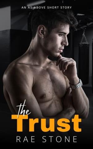 The Trust (As Above)