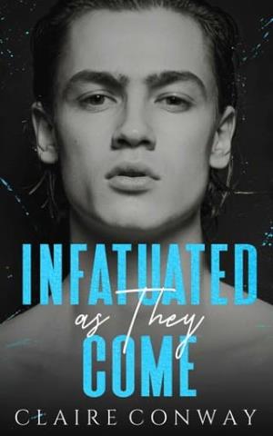 Infatuated as They Come (Sinful Trilogy #2)