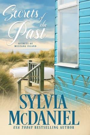 Secrets of the Past (Secrets of Mustang Island #3)