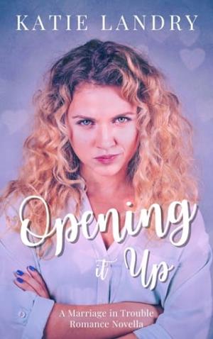 Opening It Up (Humbled Superstars #2)