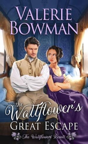 The Wallflower’s Great Escape (The Wallflowers’ Revolt #1)