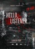Hello, Listener (Psychotic Tendencies Duet #1)