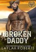 Broken Daddy (Montana Daddies #17)