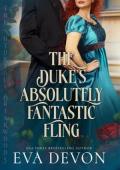 The Duke’s Absolutely Fantastic Fling (The Notorious Briarwoods #15)