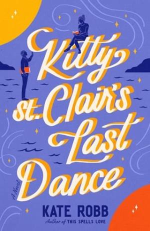 Kitty St. Clair’s Last Dance (Dial Delights #16)