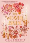 The Weaver Bride #1