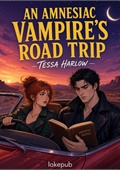 An Amnesiac Vampire's Road Trip