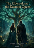 The Elderoak and the Daemon Queen