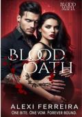 Blood Oath (Blood Mafia Family #1)