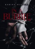 In A Bubble (Dark Bubble #1)