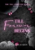 Till Forever Begins (Till Forever #1)