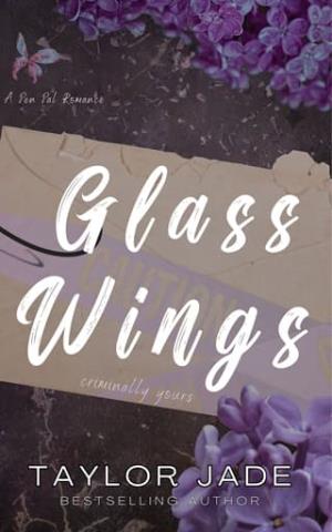 Glass Wings (Criminally Yours #2)