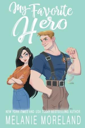 My Favorite Hero (My Favorite #3)