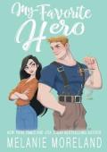 My Favorite Hero (My Favorite #3)