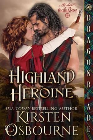 Highland Heroine (Brides of the Highlands #3)