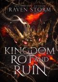Kingdom of Rot & Ruin (Curse of the Dragons #3)