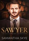 Sawyer (The Billionaires of Whispers #4)