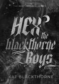 Hex the Blackthorne Boys (Rest in Peace #1)