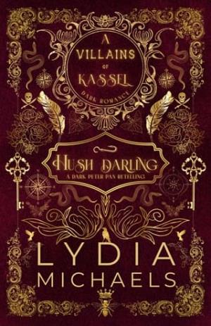 Hush Darling (Villains of Kassel #1)