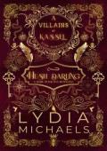 Hush Darling (Villains of Kassel #1)