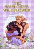 The Warlord’s Wildflower (The Monstrous Mates #2)