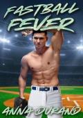 Fastball Fever (All-American Men #1)
