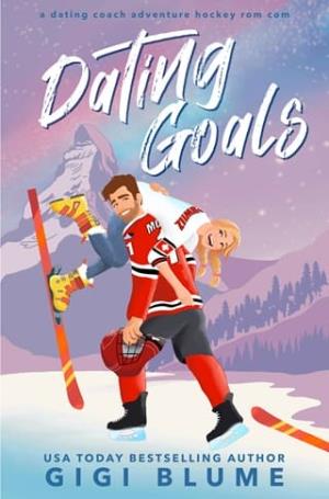 Dating Goals (Toronto Titans #4)