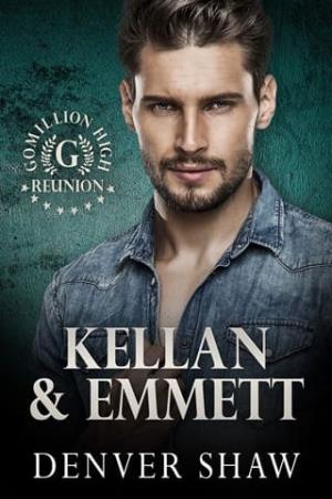 Kellan & Emmett (Gomillion High Reunion #1)