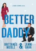 Better Daddy (Dadcoms #2)