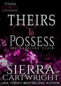 Theirs to Possess: The Marriage Claim (Titans Captivated #6)