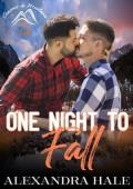 One Night to Fall (Seasons in Montana: Fall #10)