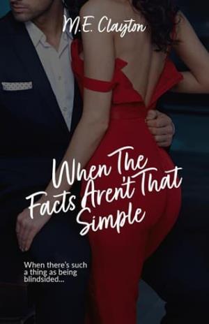 When the Facts Aren’t That Simple (When The #4)
