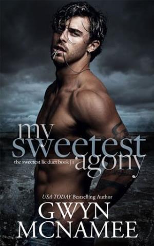 My Sweetest Agony (The Sweetest Lie Duet #1)