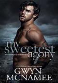 My Sweetest Agony (The Sweetest Lie Duet #1)