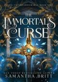 The Immortal’s Curse (Bound to the Immortals #2)