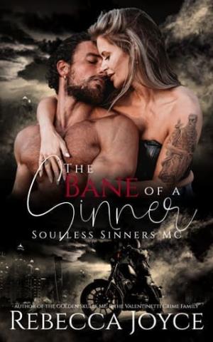 The Bane of a Sinner (Soulless Sinners MC #6)