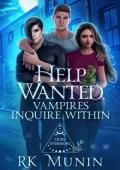 Help Wanted, Vampires Inquire Within (Ours Evermore #6)