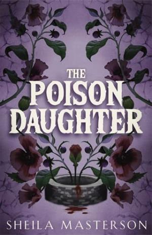 The Poison Daughter