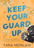 Keep Your Guard Up (Soggla #1)
