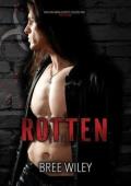 Rotten (Mayhem Manuscripts Season One: 1nf3ction)