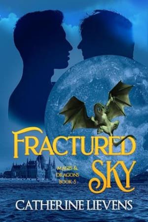 Fractured Sky (Mages & Dragons #5)