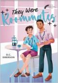 They Were Roommates (Not So Normative #1)