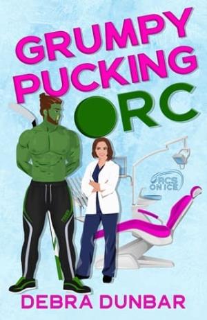 Grumpy Pucking Orc (Orcs on Ice #1)
