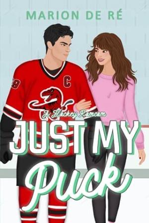 Just My Puck (New York Raptors #3)