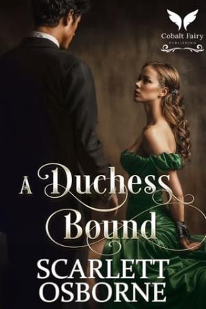 A Duchess Bound (Dukes of Dominance #2)
