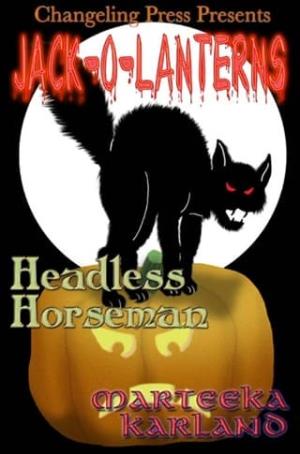 Headless Horseman (Jack-O-Lanterns #2)