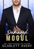 Damaged Mogul (The Billionaire Moguls)