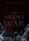 The Silent War (The Crow Dynasty #2)
