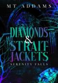 Diamonds and Straitjackets (Serenity Falls)